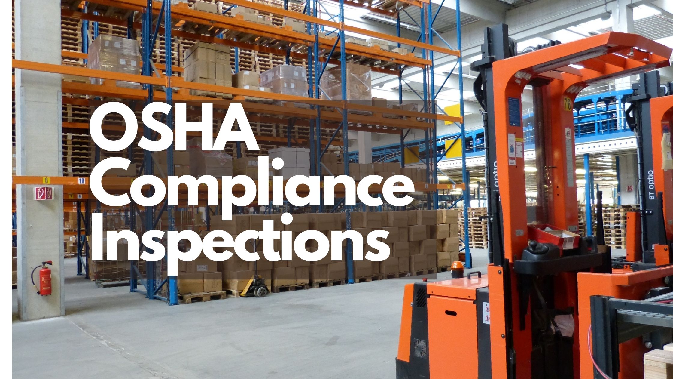 OSHA Compliance Inspections