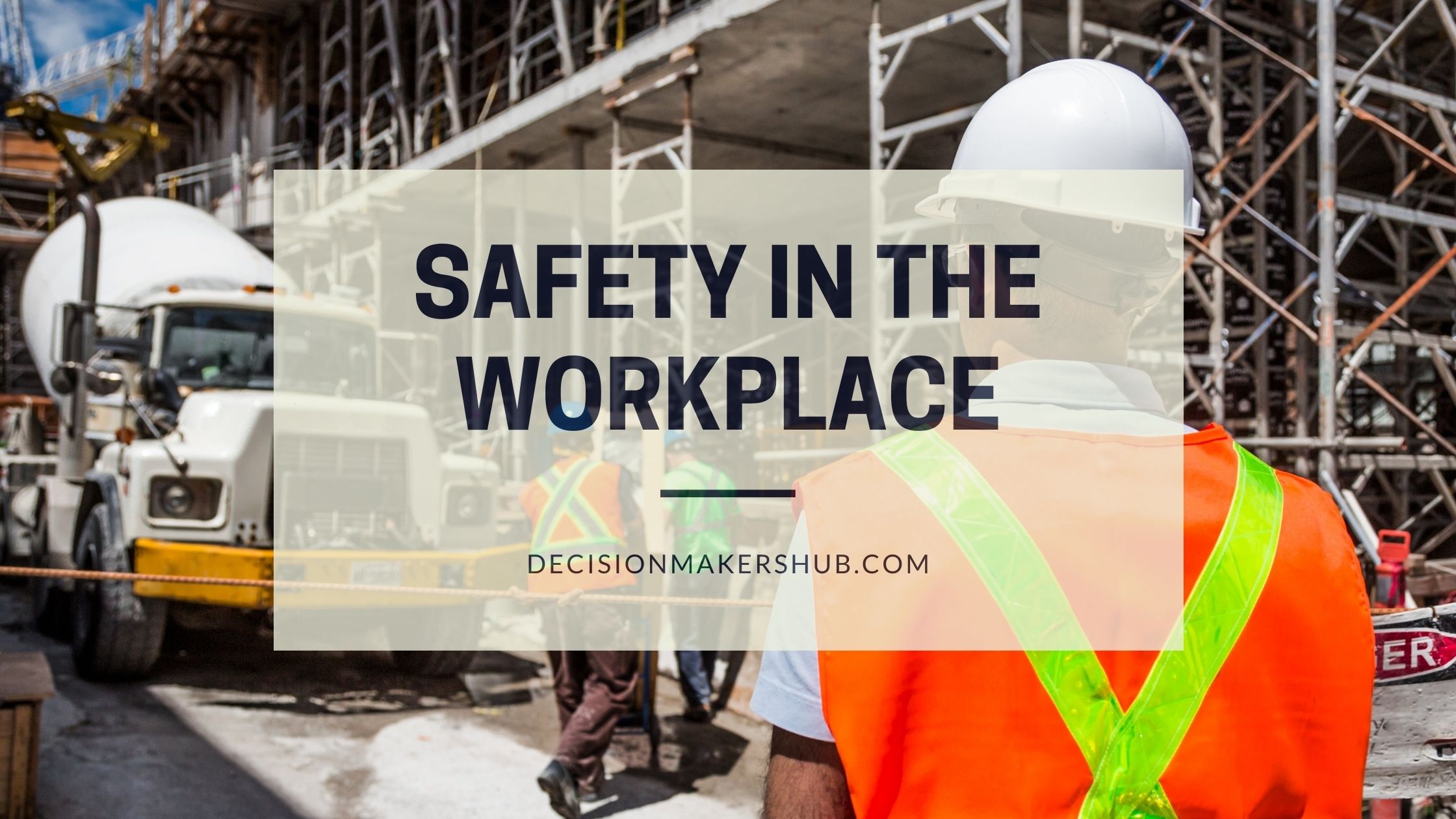 How do you ensure safety in the workplace?