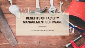 what-are-the-benefits-of-facility-management-software