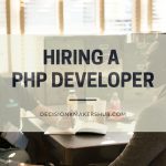 Hiring A PHP Developer