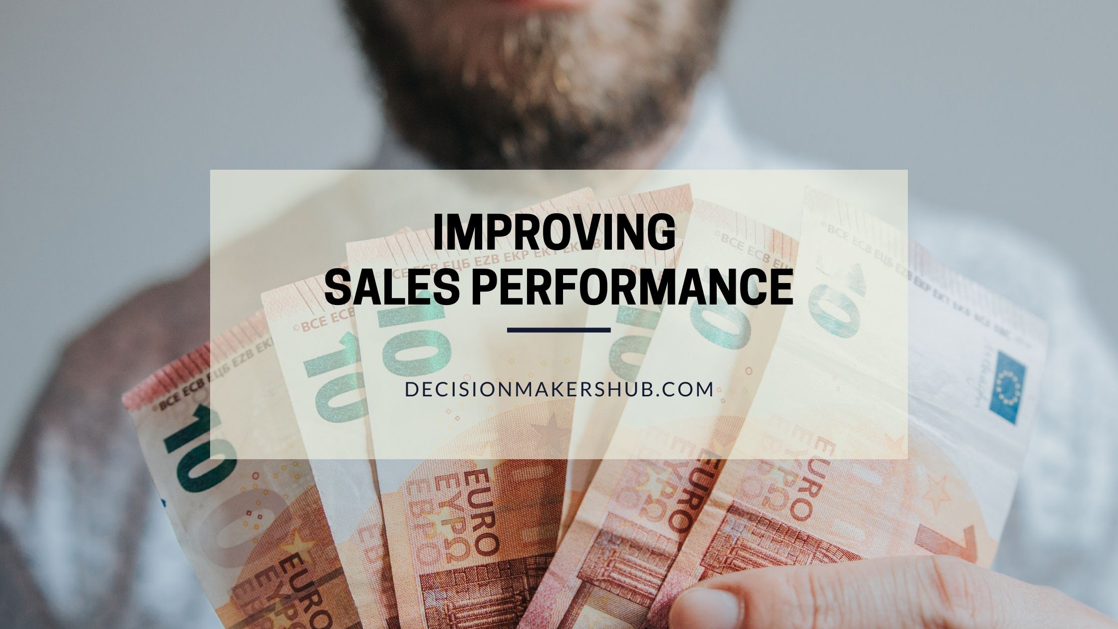 Improving Sales Performance to Help Businesses Rebound