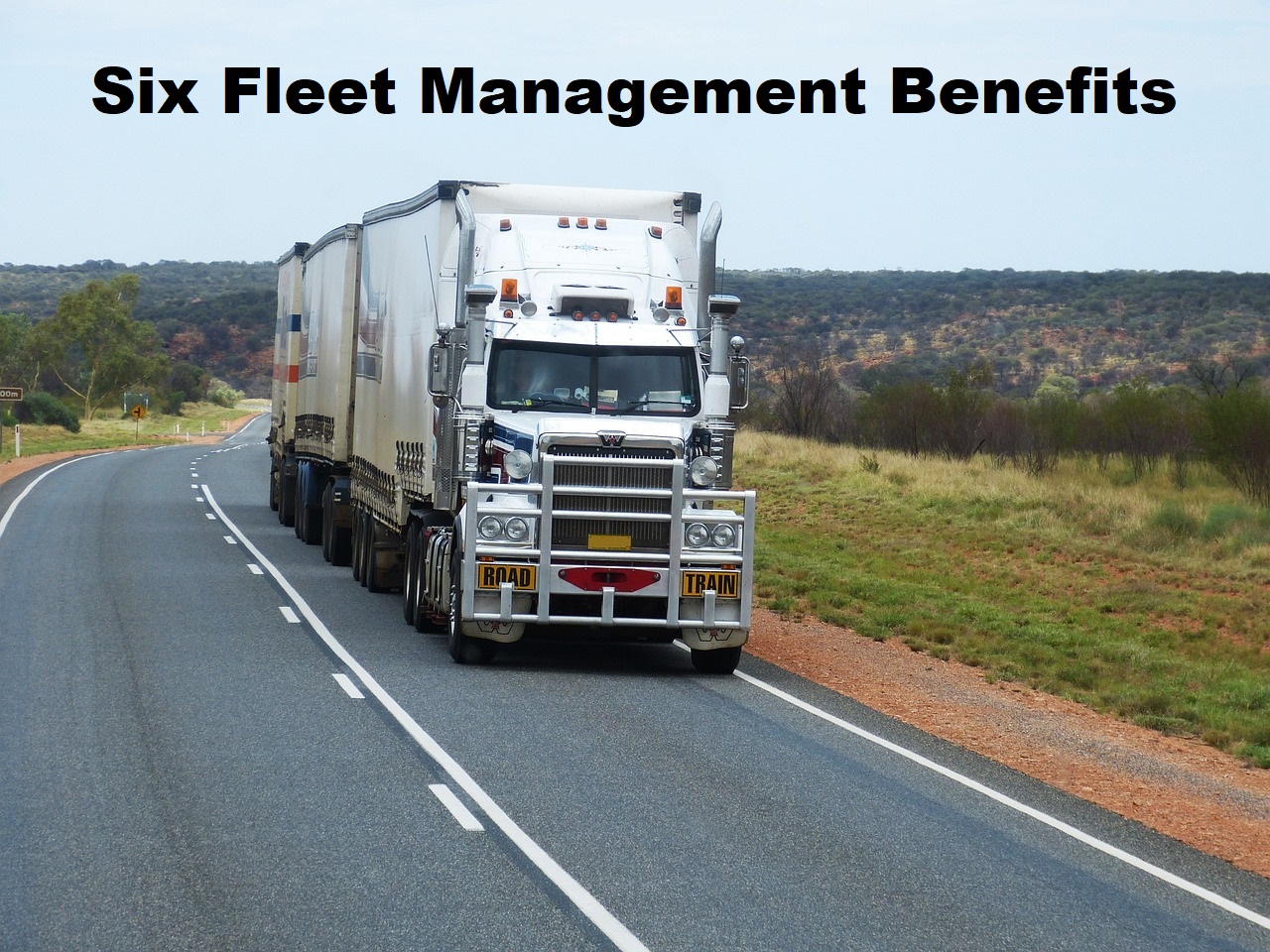 Six Fleet Management Benefits