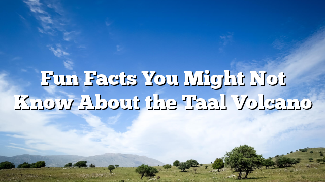 Fun Facts You Might Not Know About the Taal Volcano