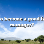 How to become a good facility manager?