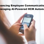 Enhancing Employee Communications Leveraging AI-Powered HCM Automation