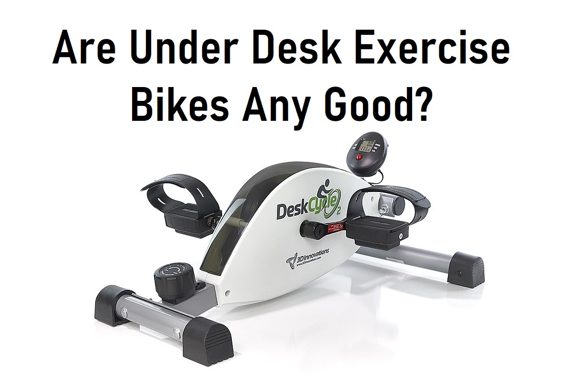 Are Under Desk Exercise Bikes Any Good? Debunking Myths and Unveiling Benefits