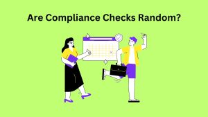 Are Compliance Checks Random