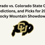 Colorado vs. Colorado State Odds, Predictions, and Picks for 2023 Rocky Mountain Showdown