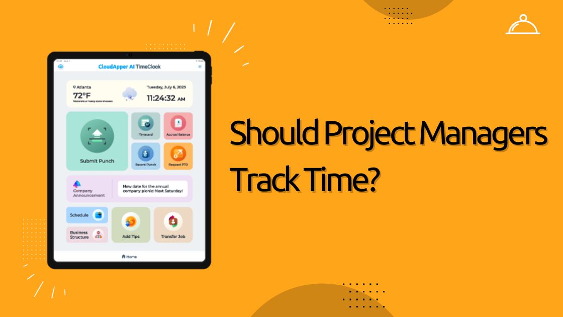 Should Project Managers Track Time?