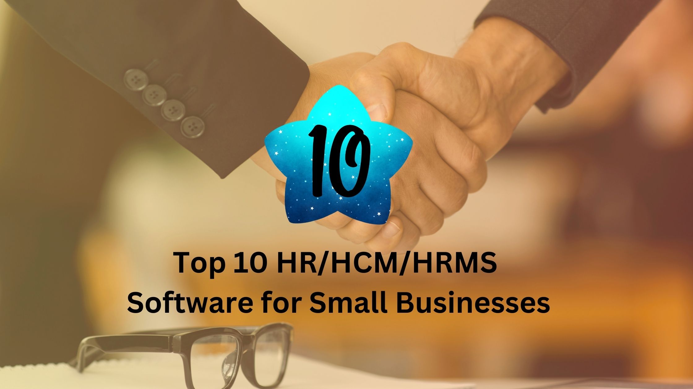 Top 10 HR/HCM/HRMS Software for Small Businesses: Streamline Your HR Operations