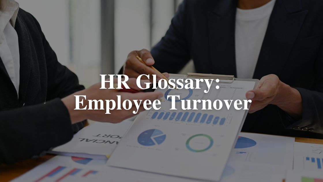 HR Glossary Employee Turnover