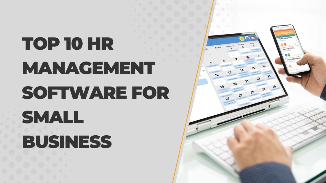 Top 10 HR Management Software for Small Business