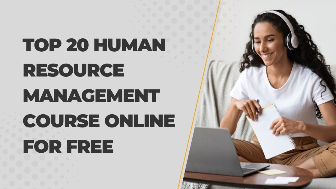 Top 20 Human Resource Management Course Online For Free