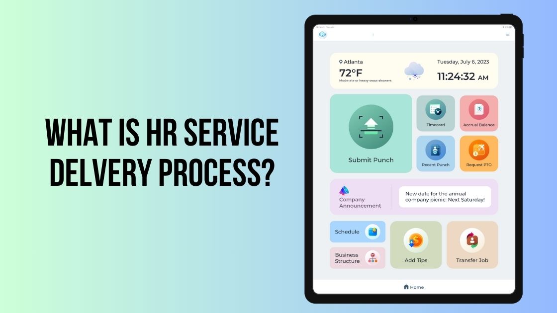 What Is HR Service Delvery Process?