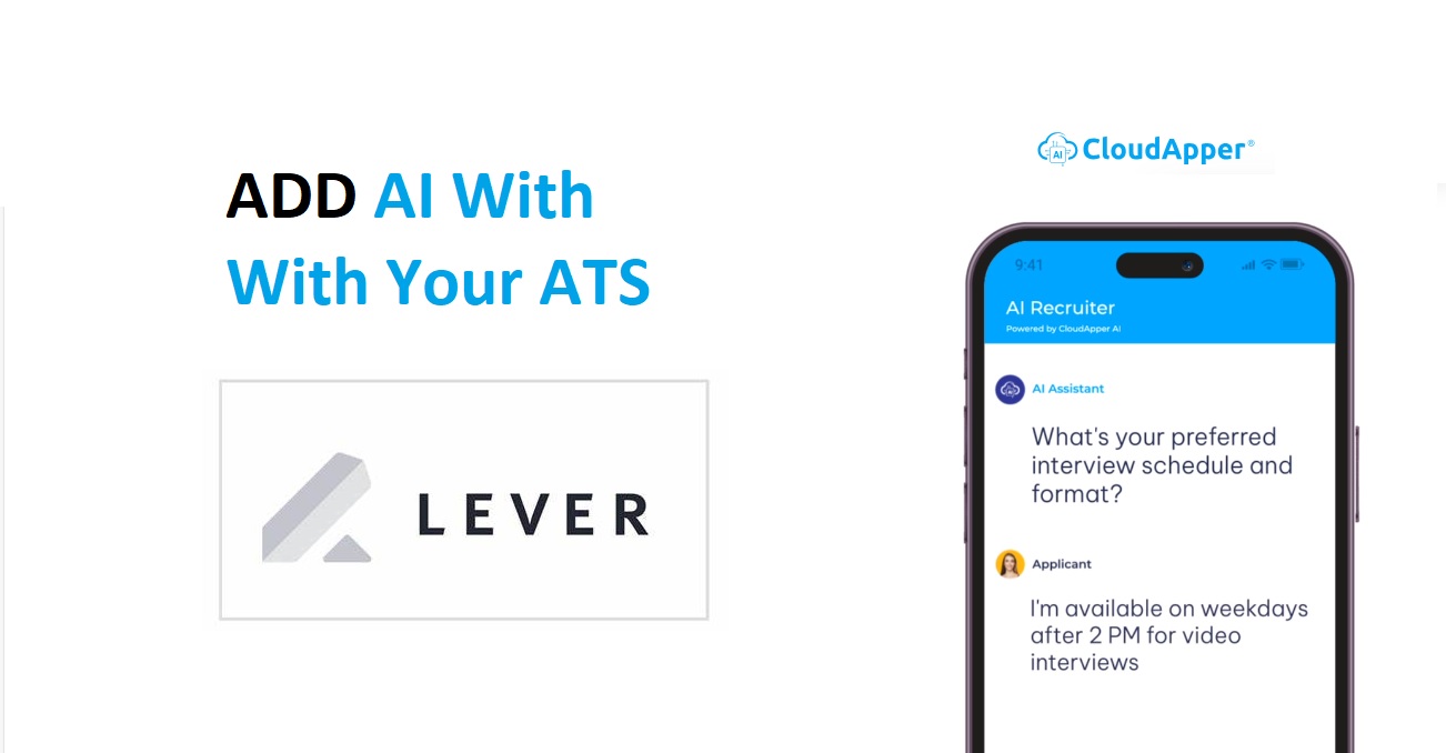 Integrate AI Recruiter with Lever ATS for Text to Apply, AI Resume Screening, And Offer Letter Generation