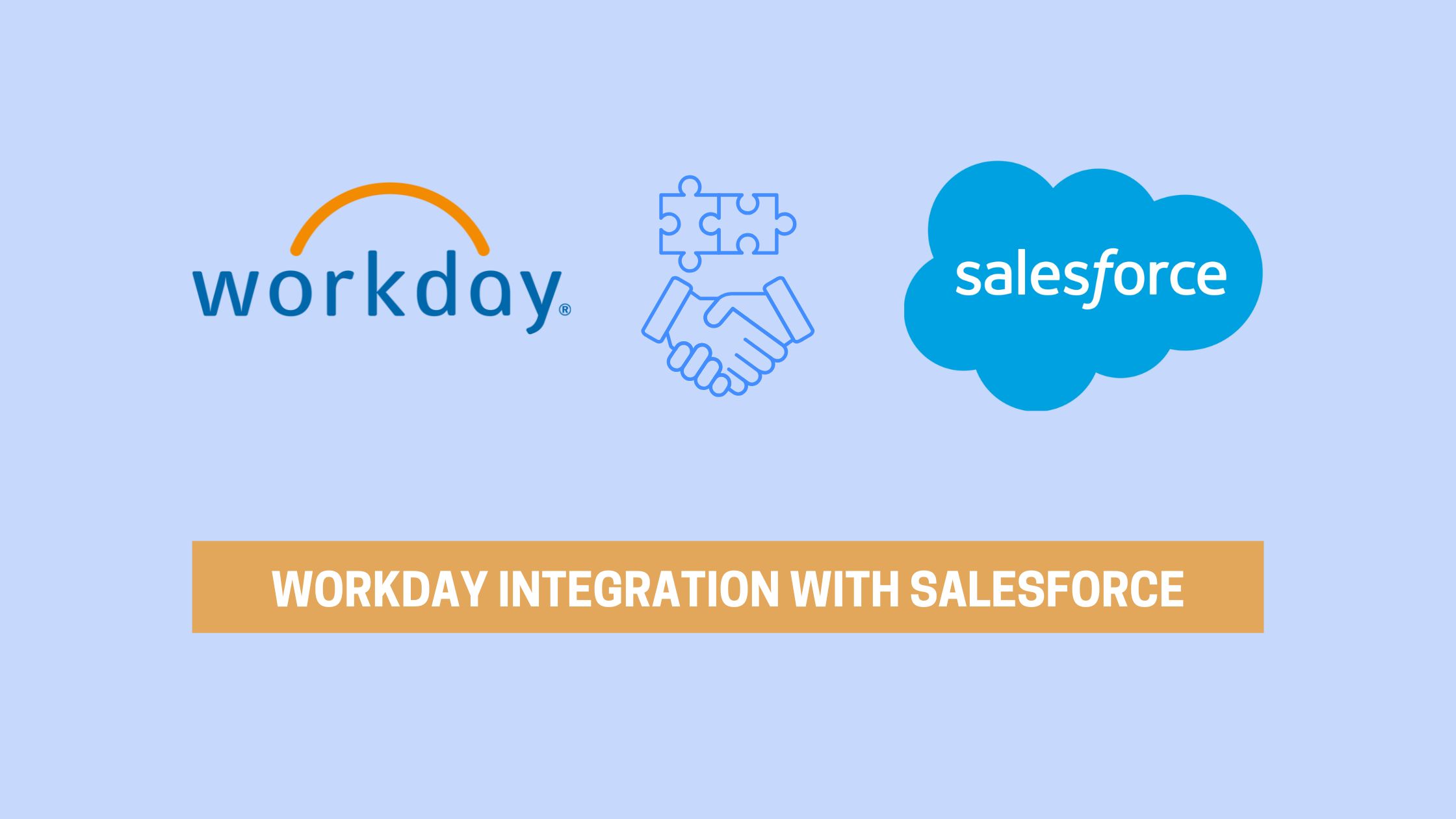 Workday Integration with Salesforce CRM: A Complete Guide to Synchronizing Employee and Sales Data