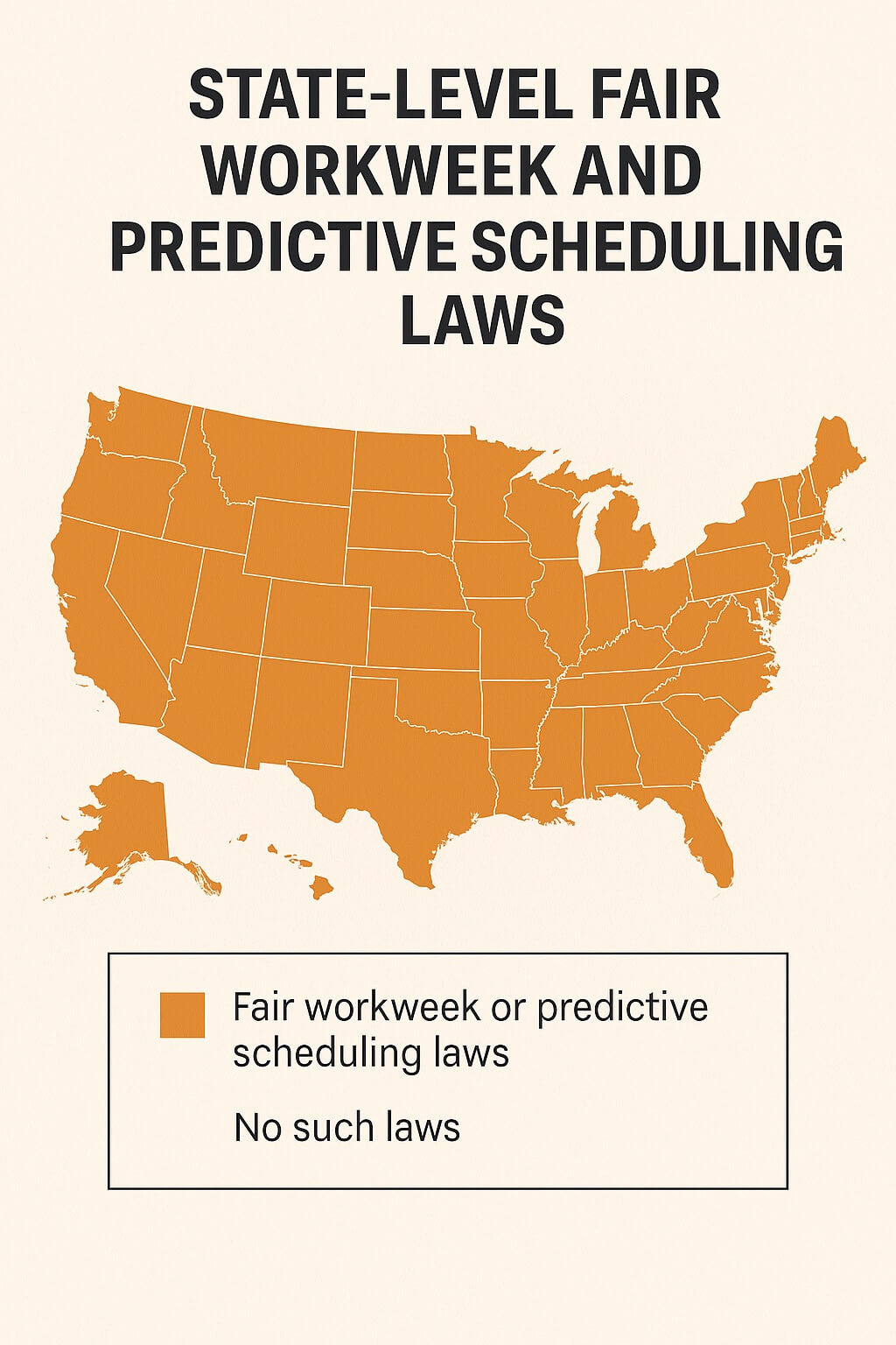 Portrait infographic map of the United States highlighting states with fair workweek and predictive scheduling laws.