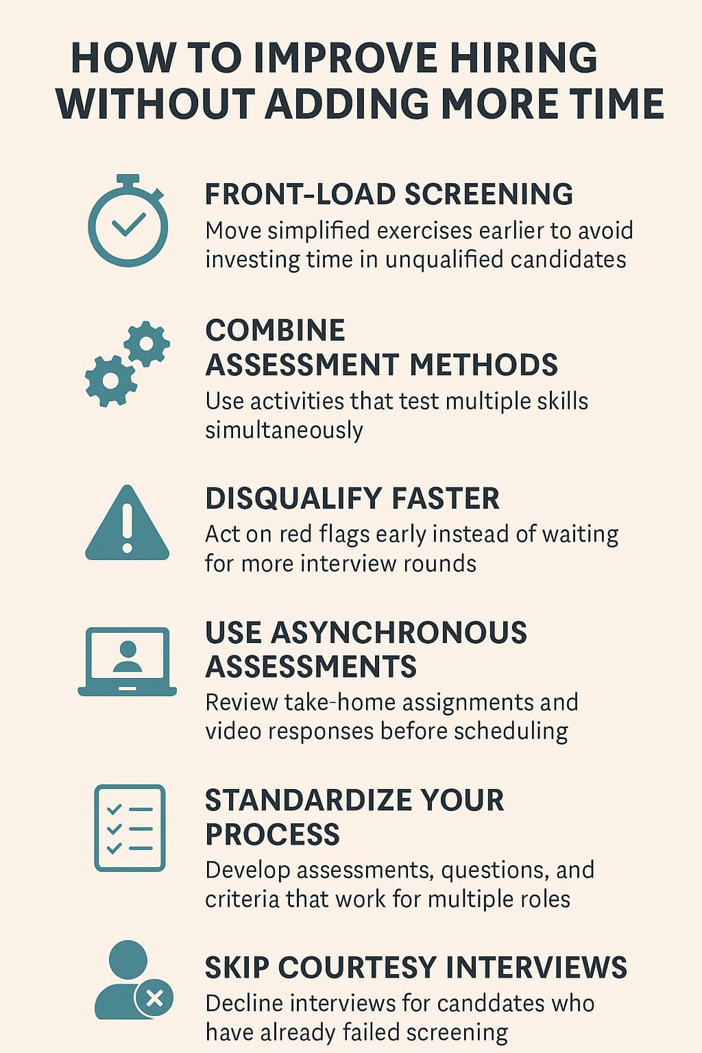 Vertical infographic titled “How to Improve Hiring Without Adding More Time,” with teal icons for stopwatch, gears, warning triangle, laptop, checklist, and person symbol, illustrating faster, smarter hiring strategies.