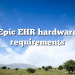 Epic EHR hardware requirements